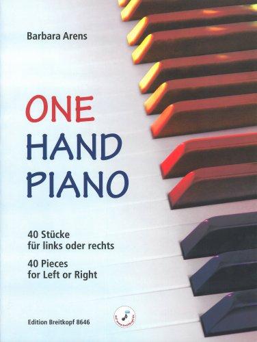 One Hand Piano: 40 Stücke für links oder rechts (40 Pieces for Left or Right) (EB 8646)