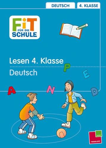 Fit für die Schule. Lerntraining. Lesen. 4. Klasse