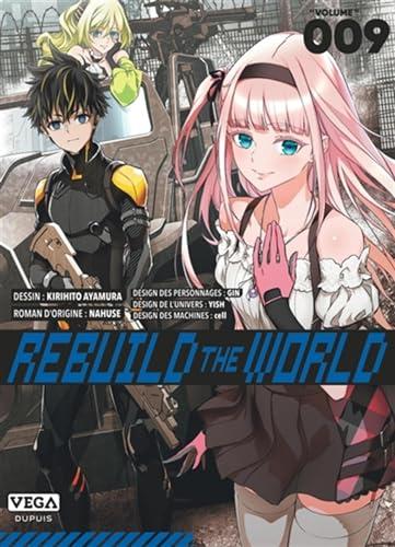 Rebuild the world. Vol. 9