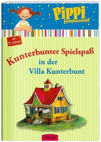 Pippi Langstrumpf. Kunterbunter Spielspaß in der Villa Kunterbunt: Beschäftigungsheft