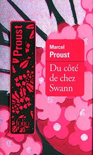 A la recherche du temps perdu. Vol. 1. Du côté de chez Swann