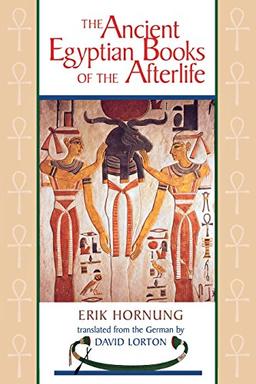 The Ancient Egyptian Books of the Afterlife