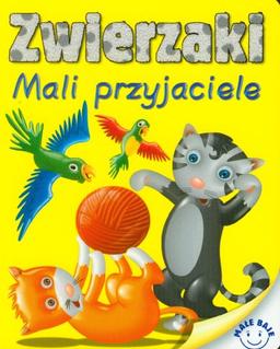 Zwierzaki Mali przyjaciele