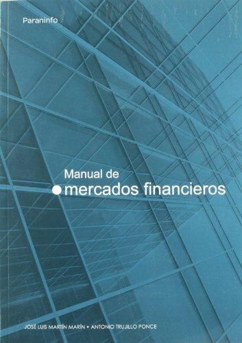 Manual de mercados financieros (Administración)