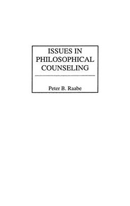 Issues in Philosophical Counseling