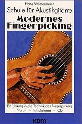 Modernes Fingerpicking, Schule für Akustikgitarre, Bd.1, Einführung in die Technik des Fingerpicking, m. CD-Audio