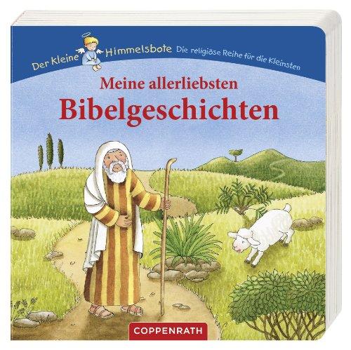 Meine allerliebsten Bibelgeschichten