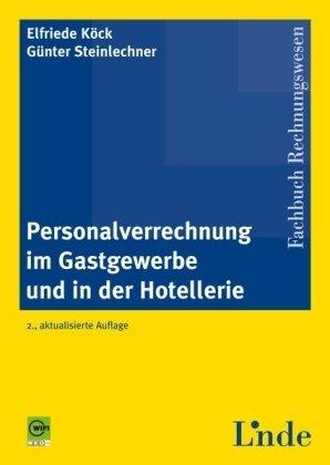 Personalverrechnung im Gastgewerbe und in der Hotellerie