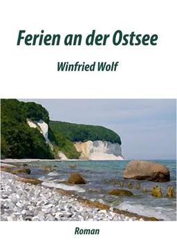 Ferien an der Ostsee: Roman