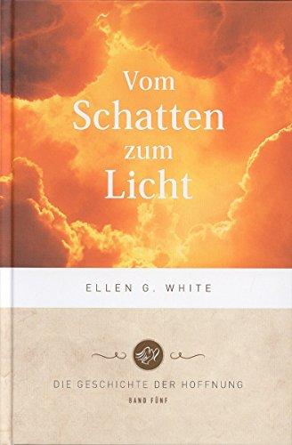 Vom Schatten zum Licht (Textausgabe)