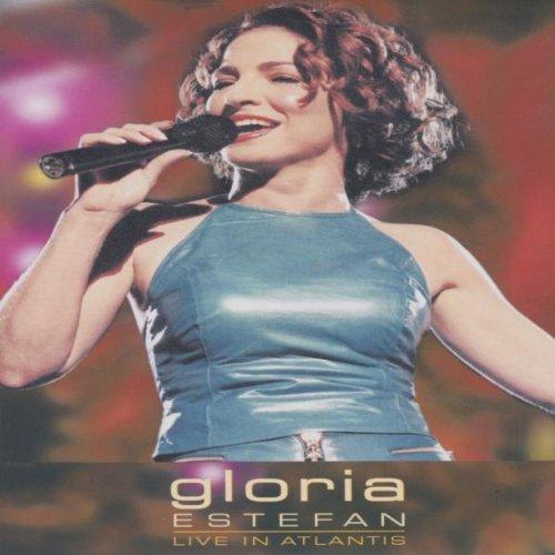 Gloria Estefan - Live In Atlantis