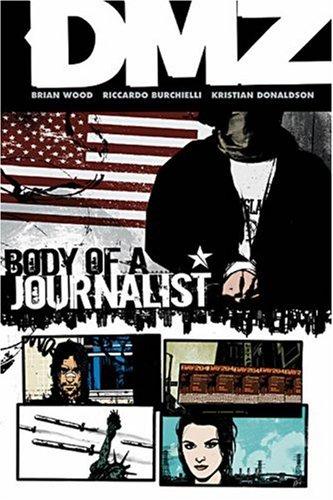 DMZ Vol. 2: Body of a Journalist