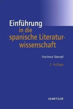 Einführung in die spanische Literaturwissenschaft