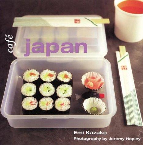 Cafe Japan (Cafe Cookbooks)