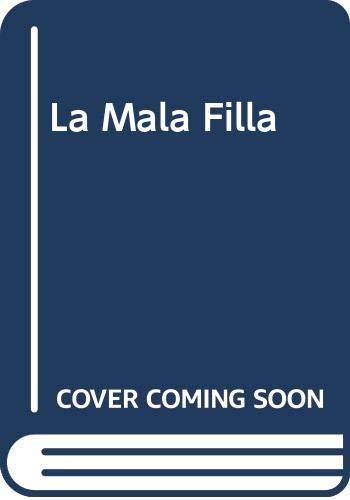 La Mala Filla