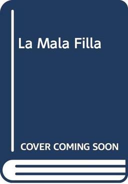 La Mala Filla