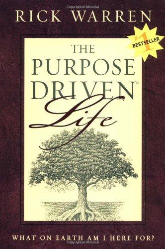 Purpose Driven Life: What on Earth Am I Here For? (Purpose Driven(r) Life the Purpose Driven(r) Life)