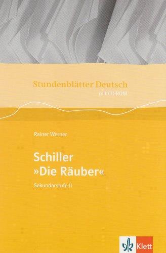 Stundenblätter Deutsch: Schiller 'Die Räuber', m. CD-ROM