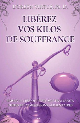 Libérez vos kilos de souffrance