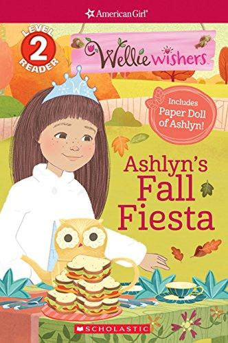 Ashlyn's Fall Fiesta (American Girl WellieWishers: Scholastic Readers, Level 2)