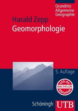 Geomorphologie: Grundriß Allgemeine Geographie