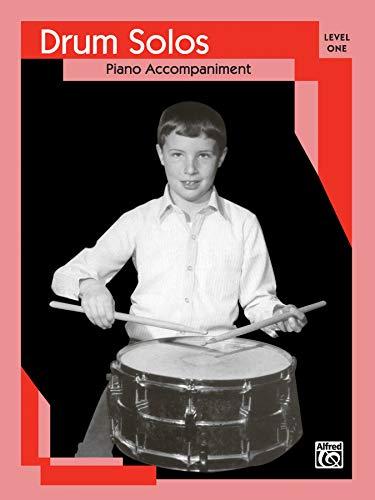 Drum Solos: Level I Piano Acc.