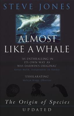 Almost Like A Whale: The Origin Of Species Updated