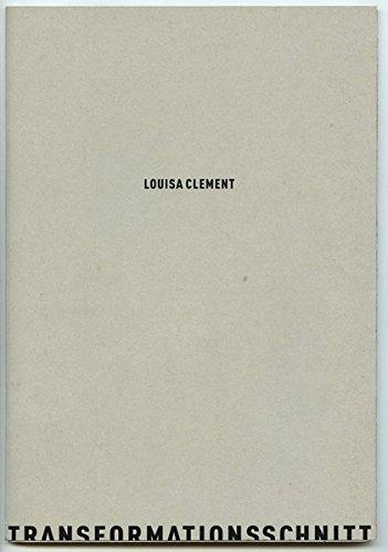 Louisa Clement Transformationsschnitt