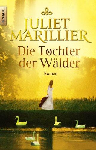 Die Tochter der Wälder: Roman (Knaur TB)