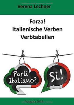 Forza! Italienische Verben: Verbtabellen