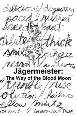 Jagermeister: The Way of the Blood Moon