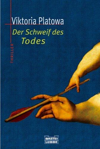 Der Schweif des Todes.