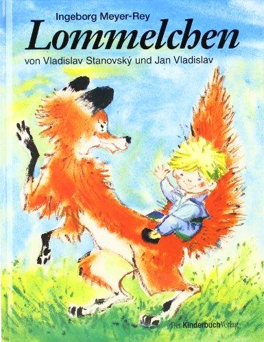 Lommelchen: Ein tschechisches Märchen