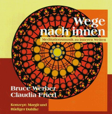 Wege nach innen. CD