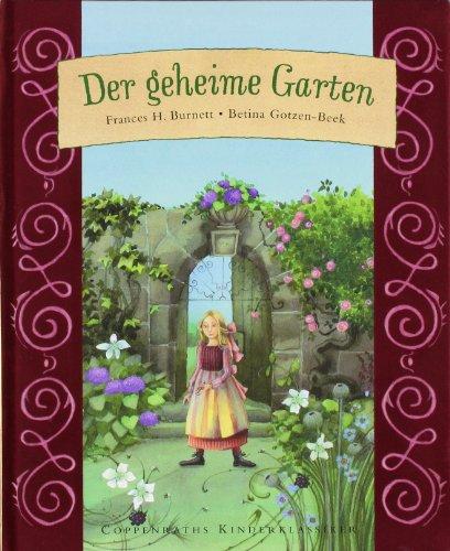 Der geheime Garten: Coppenraths Kinderklassiker