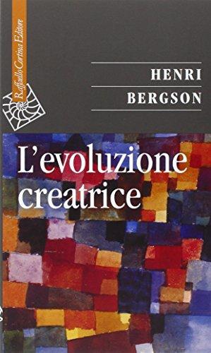 L'evoluzione creatrice (Saggi)