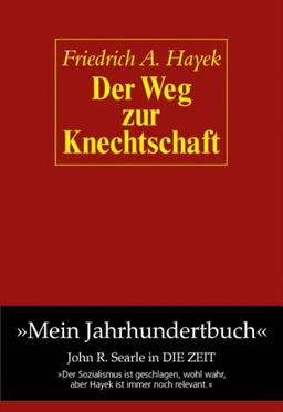 Der Weg zur Knechtschaft