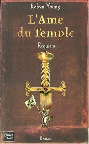 L'âme du temple. Vol. 3. Requiem