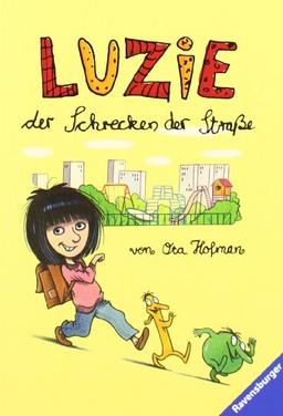 Luzie, der Schrecken der Straße