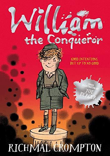 William the Conqueror (Just William series, Band 6)