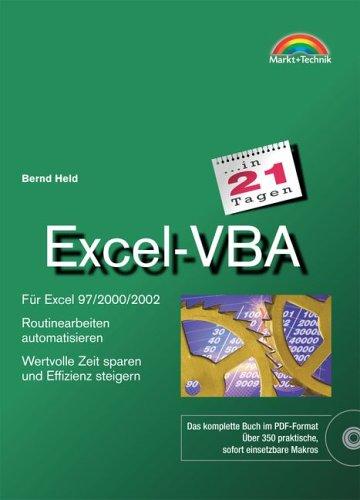 Excel-VBA in 21 Tagen . Für Excel 97/2000/2002 (in 14/21 Tagen)