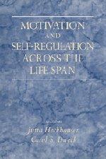 Motivation and Self-Regulation across the Life Span