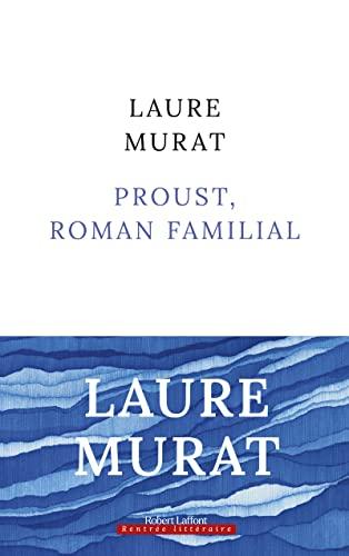 Proust, roman familial