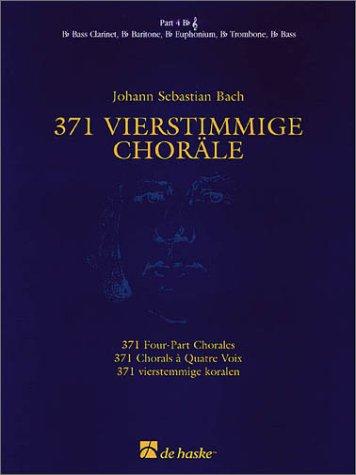 371 Vierstimmige Choräle ( 4 Bb TC )