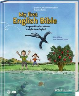 My First English Bible: Ausgewählte Geschichten in einfachem Englisch