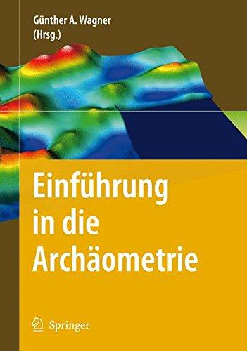 Einführung in die Archäometrie