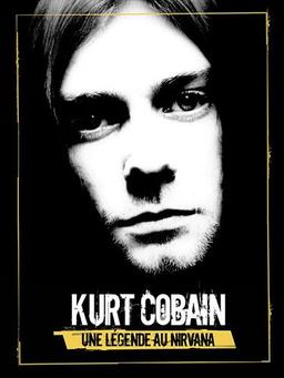 Kurt Cobain, une légende au Nirvana