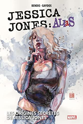 Jessica Jones : Alias. Vol. 2. Les origines secrètes de Jessica Jones