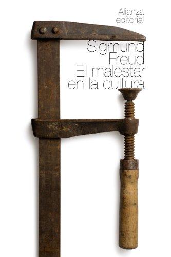 El malestar en la cultura (El Libro De Bolsillo - Bibliotecas De Autor - Biblioteca Freud)