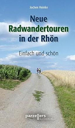 Neue Radwandertouren in der Rhön: Einfach und schön